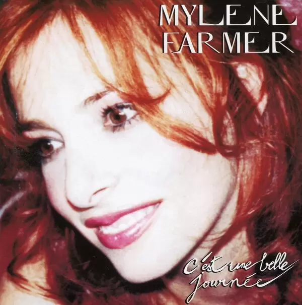 Mylène Farmer - C\'est une belle journée CD Single