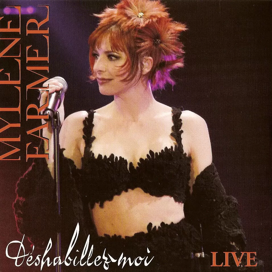 Mylène Farmer - Déshabillez-moi Live CD Single