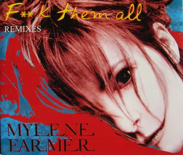 Mylène Farmer - Fuck them all CD Maxi Europe