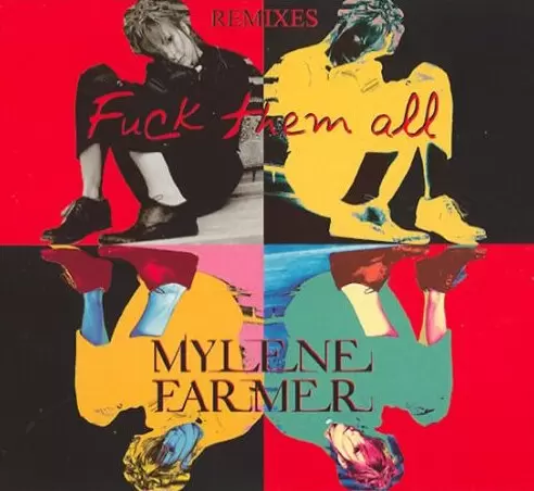 Mylène Farmer - Fuck them all CD Maxi