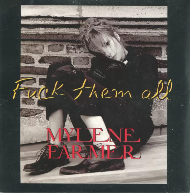 Mylène Farmer - Fuck them all CD Single