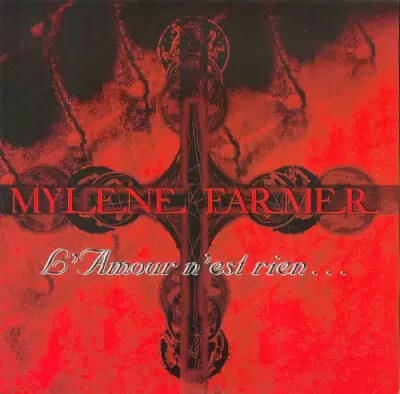 Mylène Farmer - L\'Amour n\'est rien... CD Promo