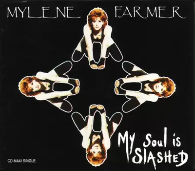 Mylène Farmer - My soul is slashed CD Maxi Europe