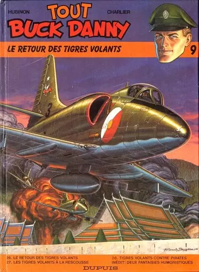 Tout Buck Danny - Le retour des Tigres Volants