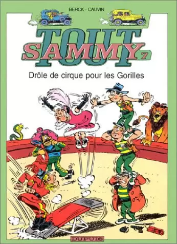 Tout Sammy - Drôle de cirque pour les gorilles