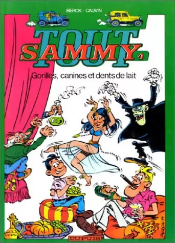 Tout Sammy - Gorilles, canines et dents de lait