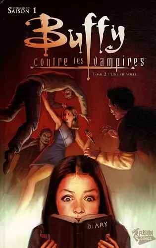 Buffy Contre Les Vampires - Saison 1 - Une vie volée