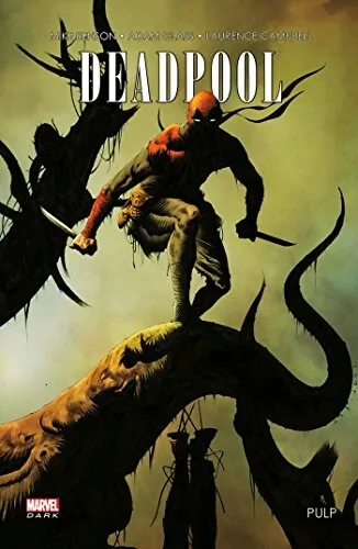 Deadpool Pulp - Deadpool pulp