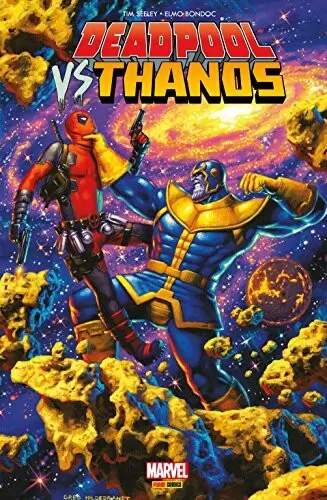Deadpool Versus - Deadpool Vs Thanos : Jusqu\'à Ce Que La Mort Nous Sépare