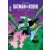Batman & Robin Aventures - Volume 3