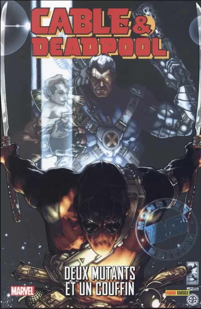 Cable & Deadpool - Deux mutants et un couffin