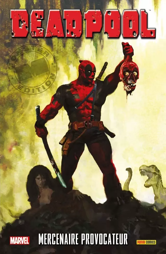 Deadpool - Marvel Monster Edition - Mercenaire provocateur