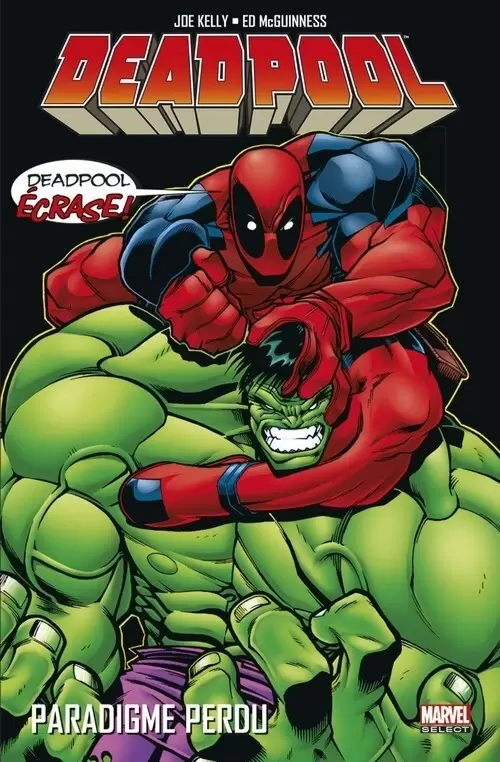 Deadpool - Paradigme perdu
