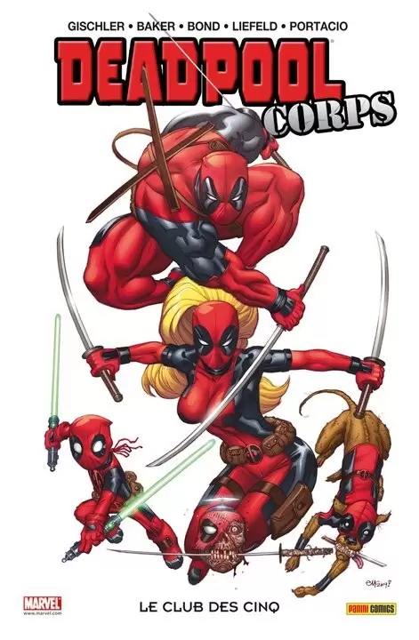 Deadpool Corps 100% Marvel - Le Club des cinq