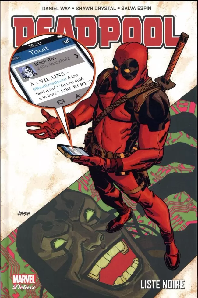Deadpool - Marvel Deluxe - Liste noire