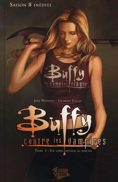 Buffy contre les vampires - Saison 08 - Un long retour au bercail