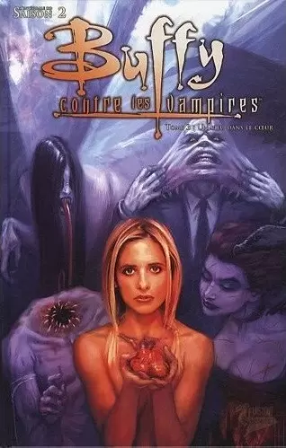 Buffy Contre Les Vampires - Saison 2 - Un pieu dans le cœur