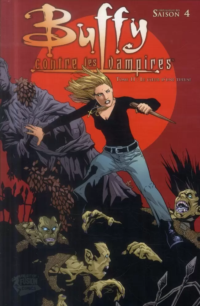 Buffy Contre Les Vampires - Saison 4 - Le cœur d\'une tueuse