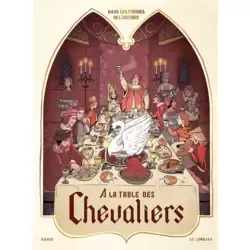 À la table des chevaliers