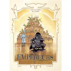 À la table des empereurs