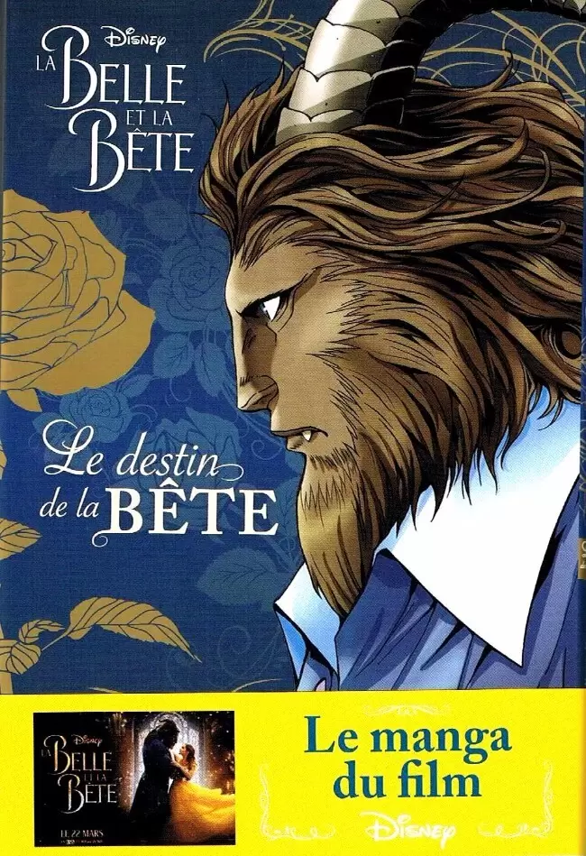 La Belle et la Bête - La Belle et la Bête - Le destin de la Bête