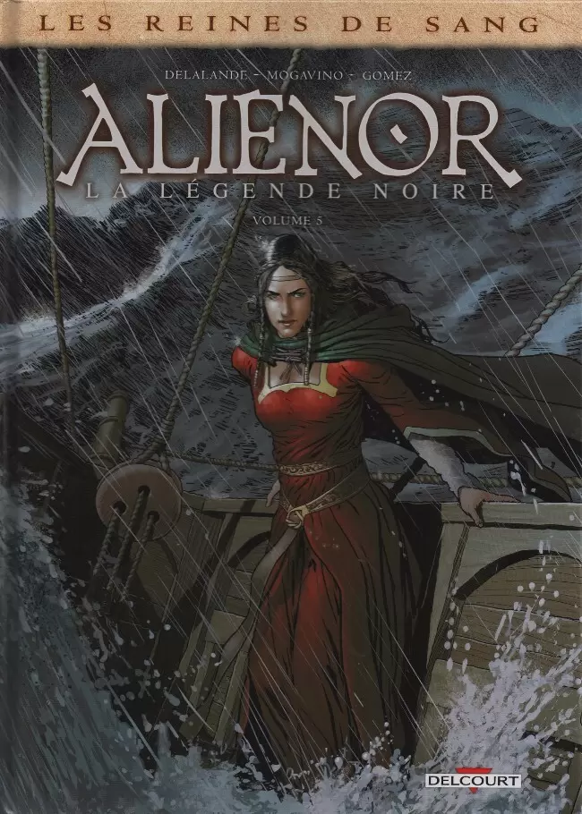 Les reines de sang - Aliénor, la Légende noire - Volume 5
