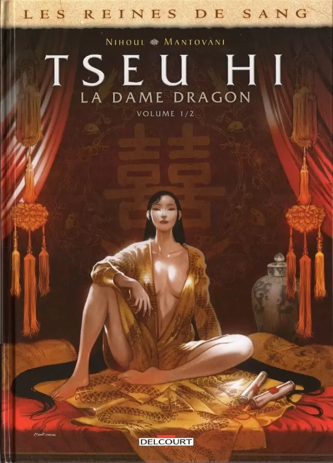 Les reines de sang - Tseu Hi, la Dame Dragon - La Dame Dragon - Volume 1/2