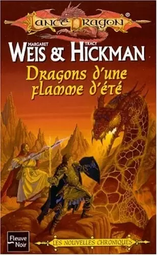 Lancedragon - Dragons d\'une flamme d\'été
