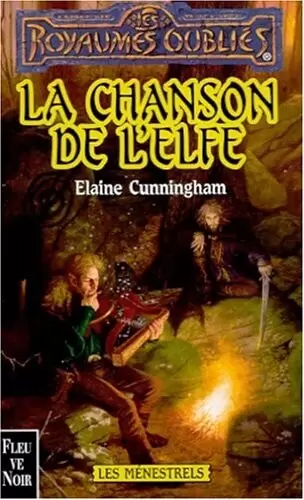 Les Royaumes Oubliés - La chanson de l\'elfe
