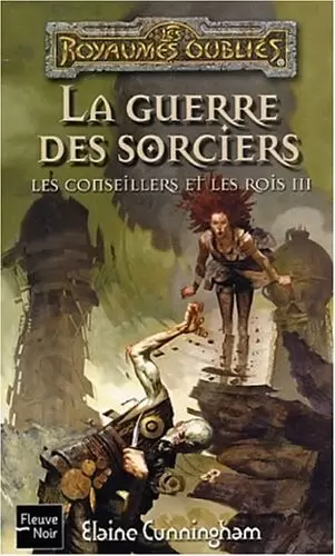 Les Royaumes Oubliés - La Guerre des sorciers