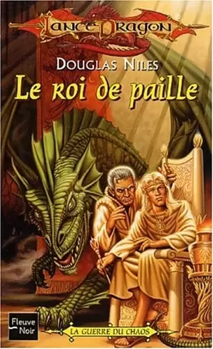 Lancedragon - Le Roi de paille
