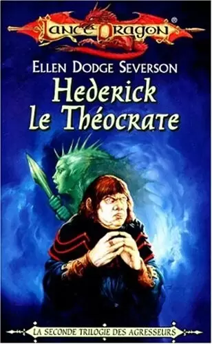 Lancedragon - Hederick le Théocrate