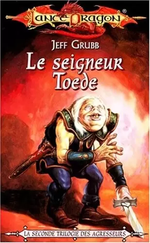 Lancedragon - Le seigneur Toede