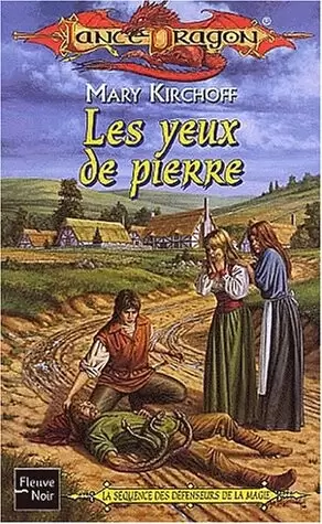 Lancedragon - Les yeux de pierre
