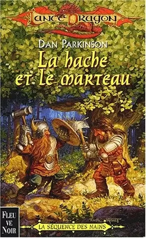 Lancedragon - La hache et le marteau