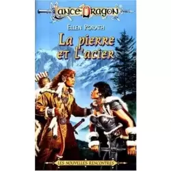 La Pierre et l'acier
