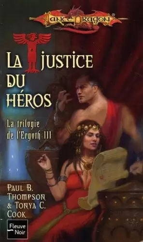 Lancedragon - La justice du héros