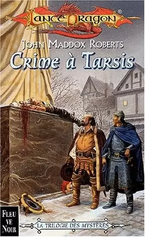 Lancedragon - Crime à Tarsis