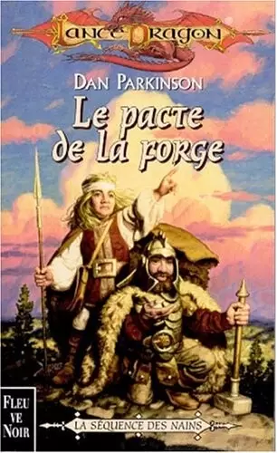 Lancedragon - Le Pacte de la forge