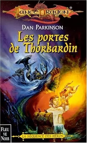 Lancedragon - Les portes de Thorbardin