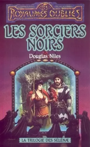 Les Royaumes Oubliés - Les Sorciers noirs