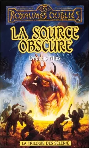 Les Royaumes Oubliés - La Source obscure