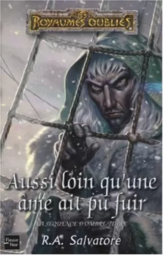 Les Royaumes Oubliés - Aussi loin qu\'une âme ait pu fuir
