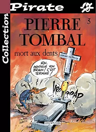 Collection Pirate - Pierre Tombal N°3 - Mort aux dents