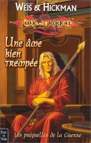 Lancedragon - Une Ame bien trempée