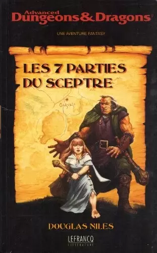 D&D 3eme édition - Les 7 parties du Sceptre