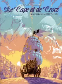 De Cape et de Crocs - Actes VII - VIII