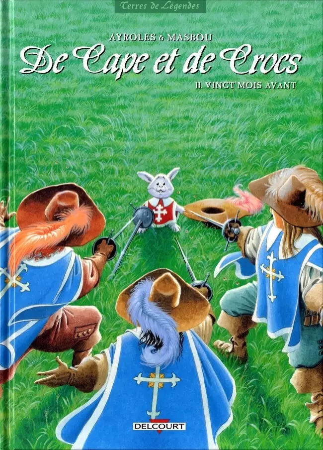 De Cape et de Crocs - Vingt mois avant