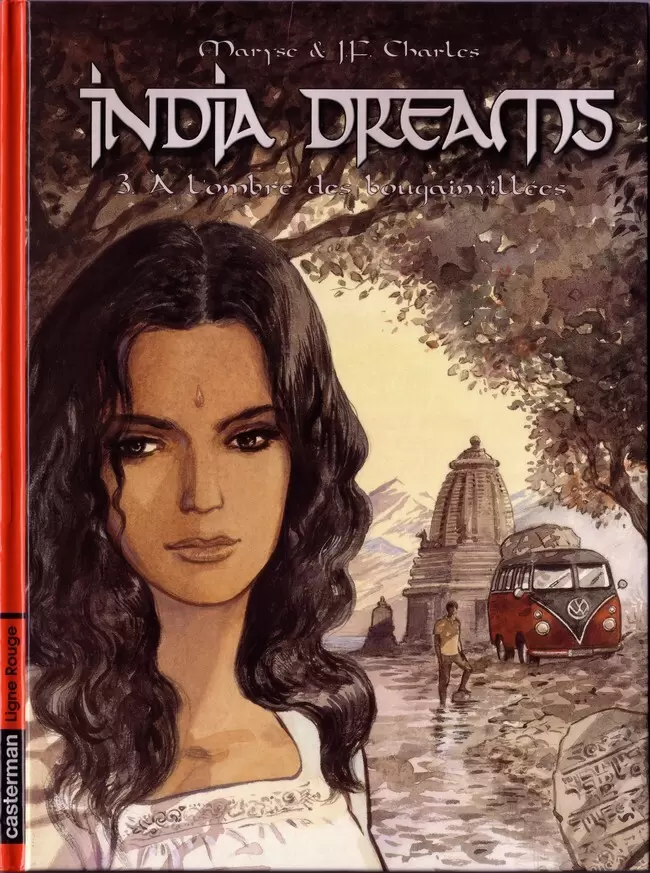 India Dreams - À l\'ombre des bougainvillées