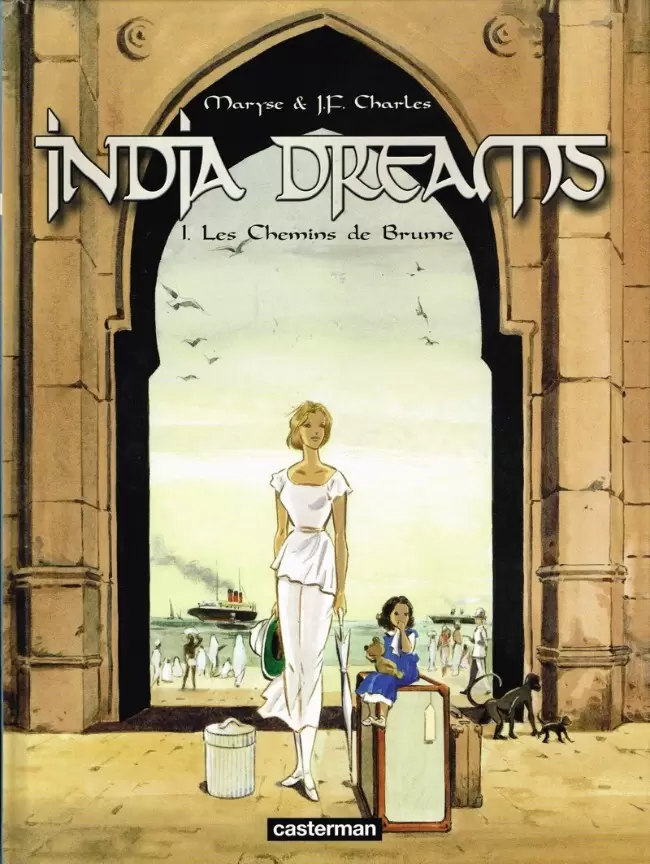 India Dreams - Les Chemins de Brume
